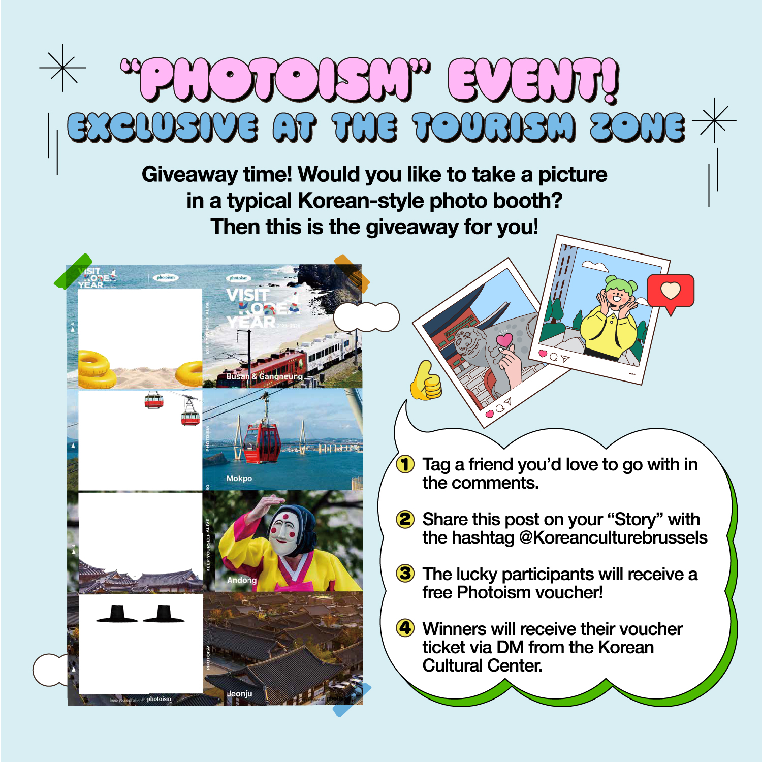 포토이즘 이벤트 Photoism Event, Exclusive at the tourism zone