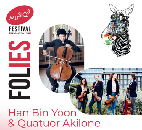 Han Bin Yoon & Quatuor Akilone / Festival Musiq3 Waals Brabant
