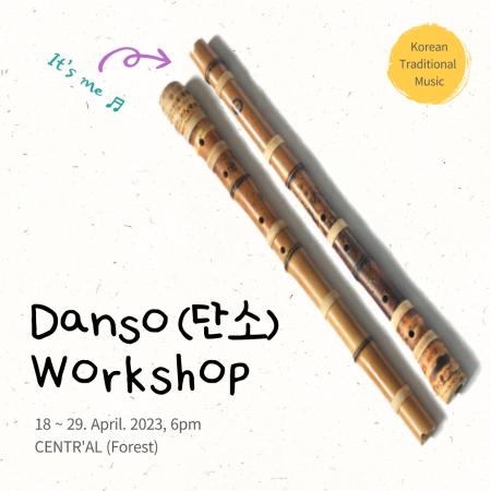 Atelier de musique traditionnelle coréenne 2023 : Danso (단소)