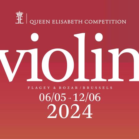 Queen Elisabeth Competition 2024 - Violin 