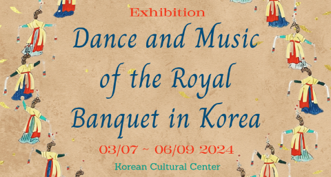 [Tentoonstelling]  Dans en muziek van het koninklijke banket in Korea